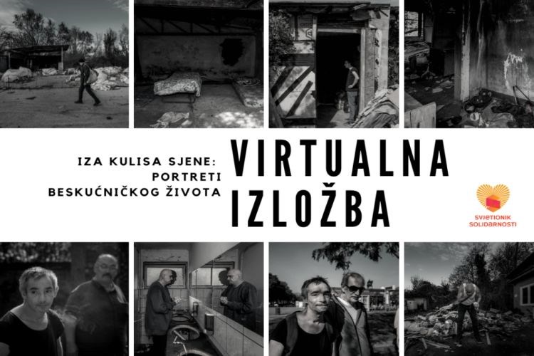 Virtualna izložba fotografija “Iza kulisa sjene: Portreti beskućničkog života”
