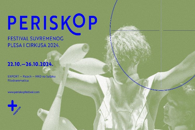 9. Periskop – festival suvremenog plesa i cirkusa u Rijeci