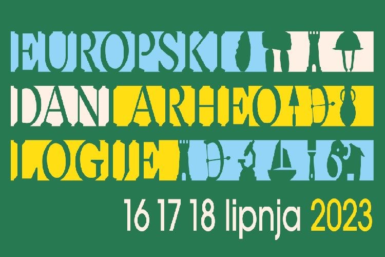 Europski dani arheologije - 3 dana za otkrivanje arheologije diljem Hrvatske