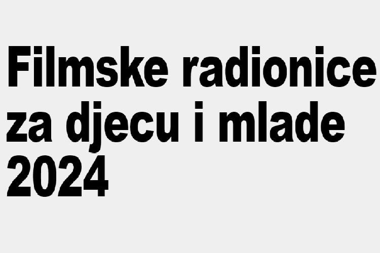 Novi filmovi nastali u sklopu filmskog kampa u Fužinama